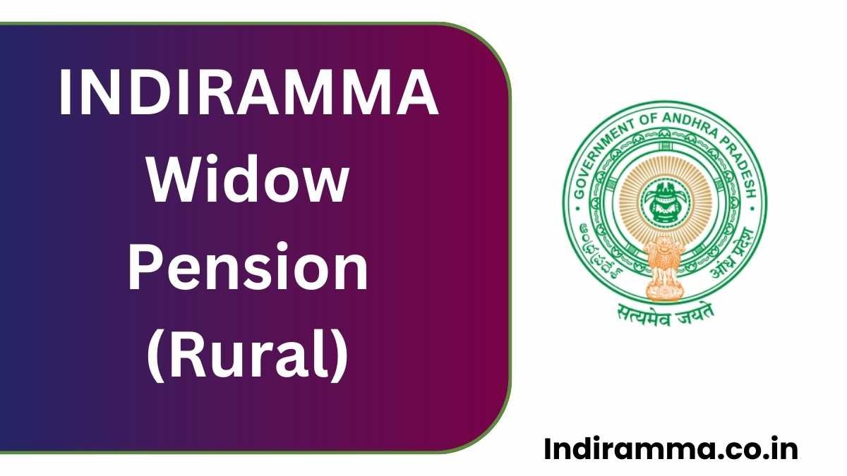 INDIRAMMA Widow Pension (Rural)